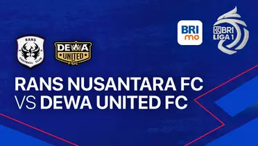 Rans Nusantara vs Dewa United Live