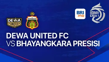 Dewa United vs Bhayangkara Live