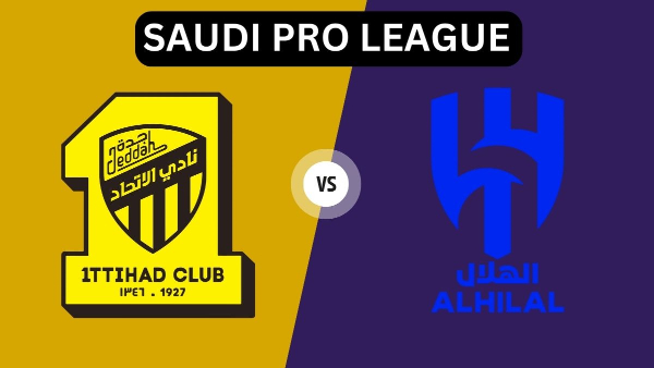 Al Ittihad vs Al Hilal Live