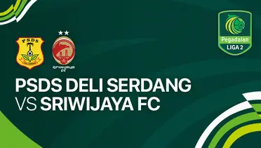 PSDS Deli Serdang vs Sriwijaya FC Live