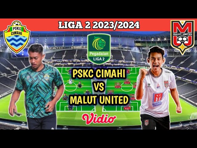 PSKC Cimahi vs Malut United Live