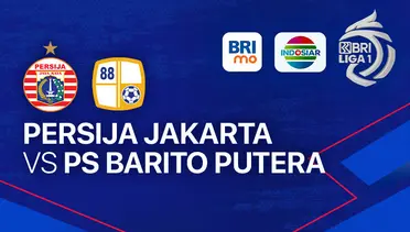 Persija Jakarta vs Barito Putera Live