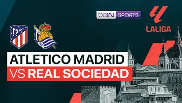 Atletico Madrid vs Real Sociedad Live