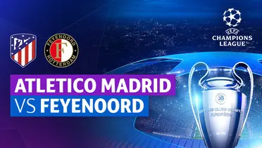 Atletico Madrid vs Feyenoord Live