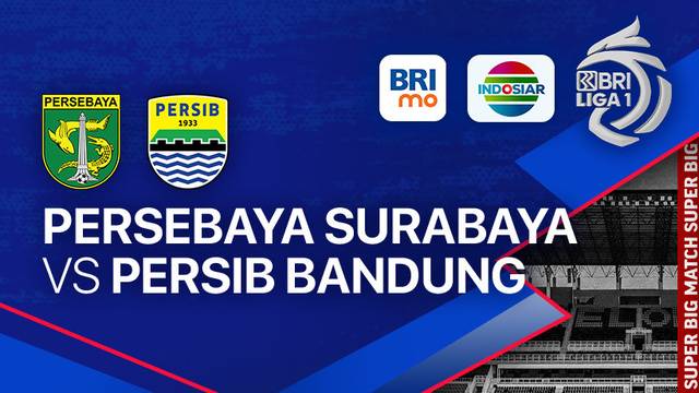 Persebaya Surabaya vs Persib Bandung