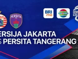 LIVESPORTS! Link Live Streaming Persija Jakarta vs Persita Tangerang Live 19.00 WIB